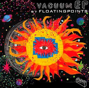 Floating Points - Vacuum boogie